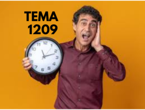 TEMA 1209 1208 300x227 - STF: Tema 1209 o Rel&oacute;gio da Injusti&ccedil;a