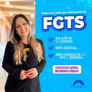 Banner 1 Novo Horizonte 300x300 - FGTS: Antecipa&ccedil;&atilde;o do Saque Anivers&aacute;rio