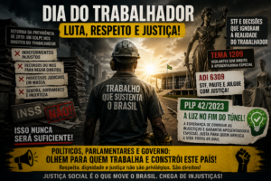 Dia do trabalhador 01 300x200 - Dia do Trabalhador: Injusti&ccedil;a Previdenci&aacute;ria