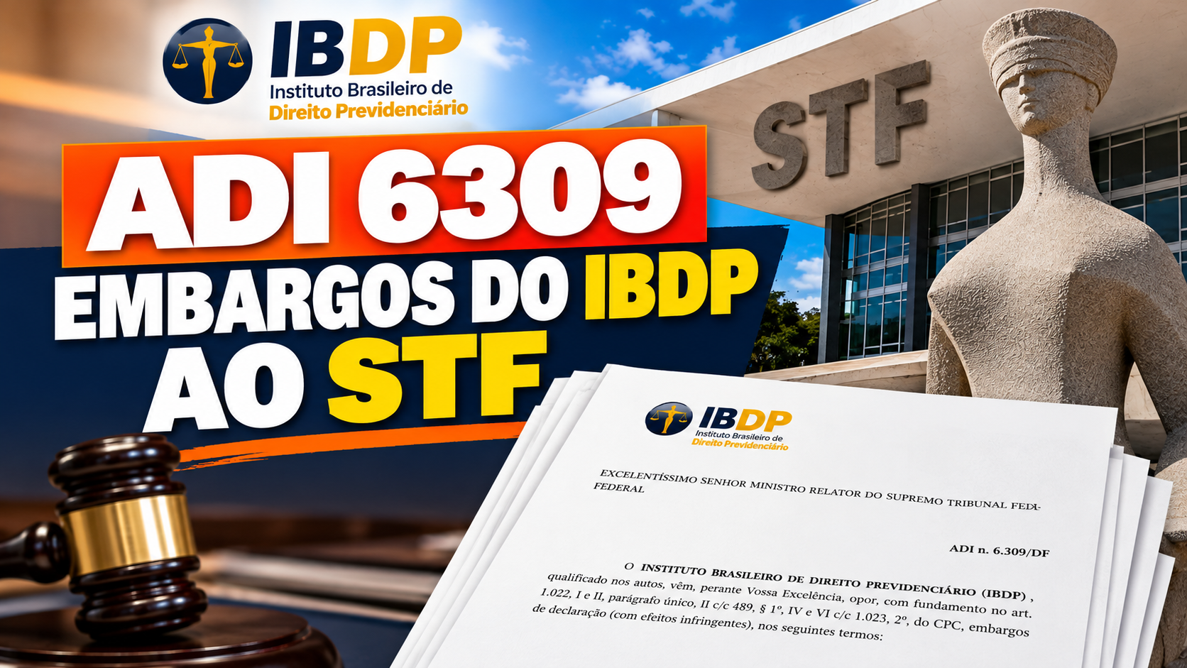 Embargos do IBDP ao STF - APOSENTADO DE FATO - P&aacute;gina Principal